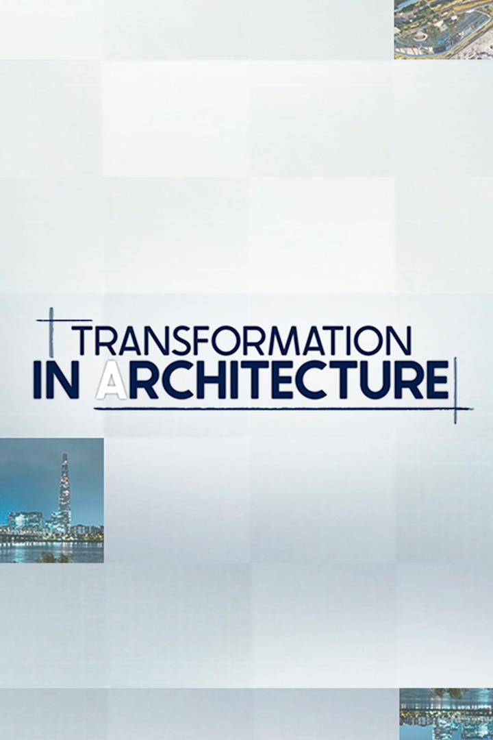 Transformation in Architecture